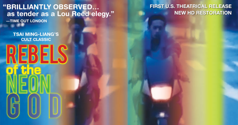 Rebels of the Neon God